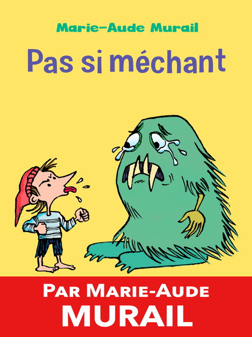 Title details for Pas si méchant by Marie-Aude Murail - Available